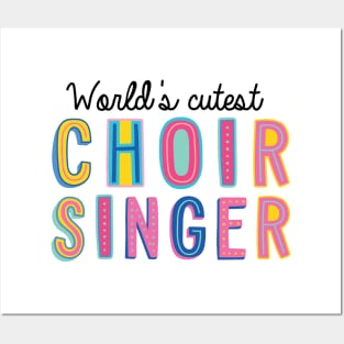 Choir Singer Gifts | World's cutest Choir Singer Posters and Art